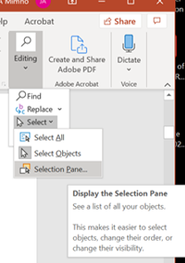 Screen shot of a PowerPoint menu opening the selection pane from the editing menu