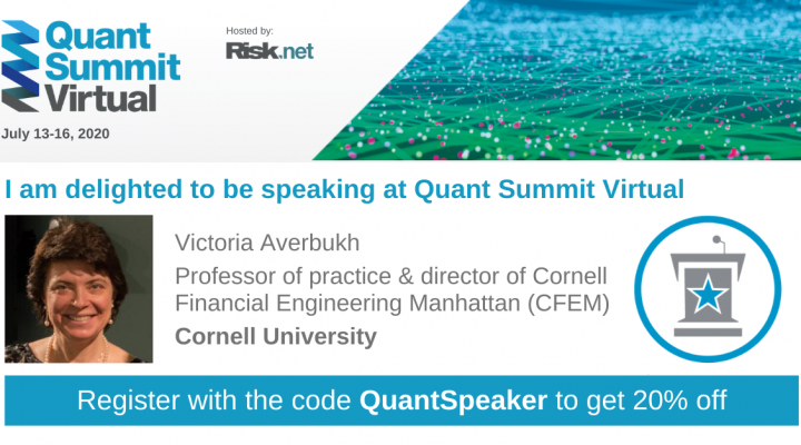 CFEM Director Victoria Averbukh featured in Quant Summit Virtual. Register with code "QuantSpeaker" for 20% off. 